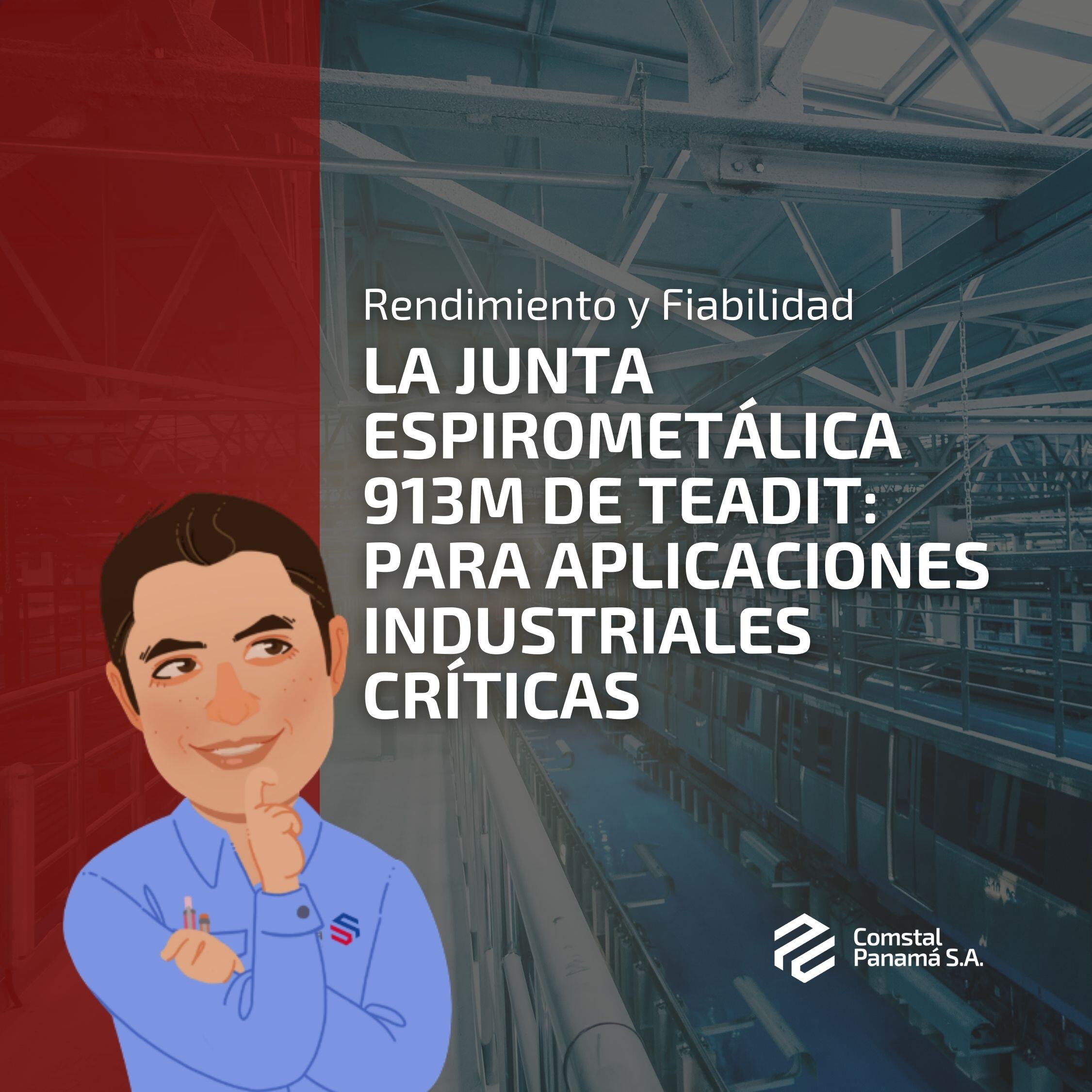 La Junta Espirometálica 913M de Teadit: Rendimiento y Fiabilidad